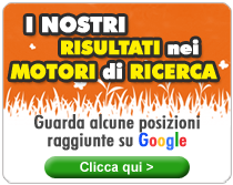 I nostri risultati nei motori di ricerca I nostri risultati nei motori di ricerca